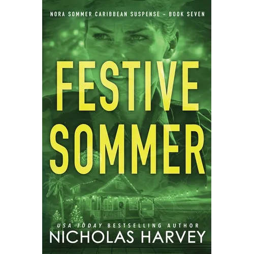 Festive Sommer: Nora Sommer Caribbean Suspense
