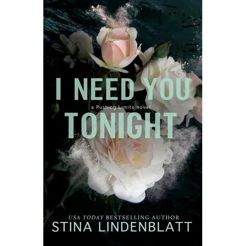 I Need You Tonight