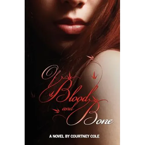 Of Blood and Bone: The Minaldi Legacy