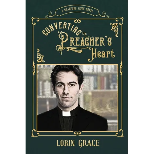 Converting the Preacher's Heart