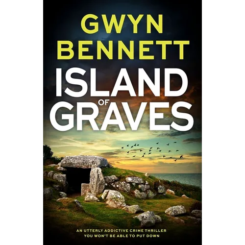 Island of Graves: A Utterly Addictive Crime Thriller You Won't Be Able to Put Down