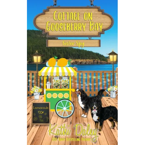 Cottage on Gooseberry Bay: Sister Spy