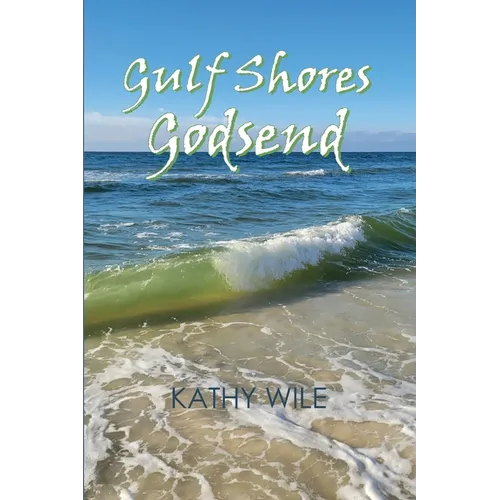 Gulf Shores Godsend