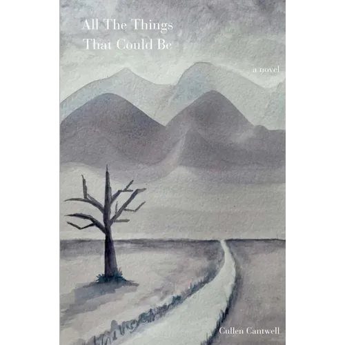 All The Things That Could Be