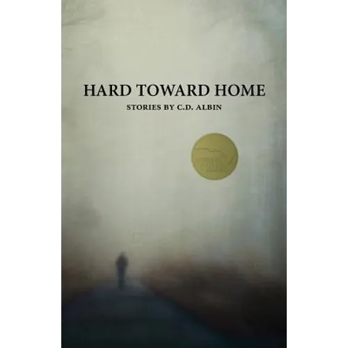 Hard Toward Home