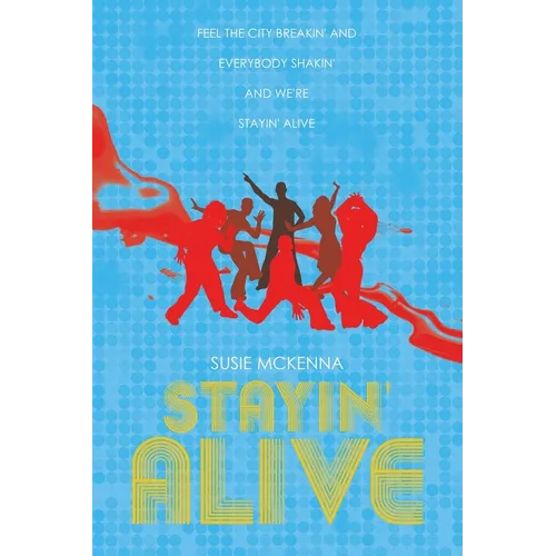 Stayin' Alive