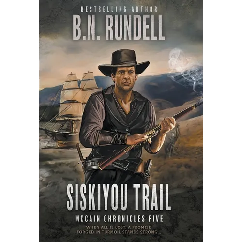 Siskiyou Trail: A Classic Western Series