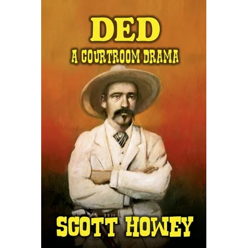 DED - A Courtroom Drama