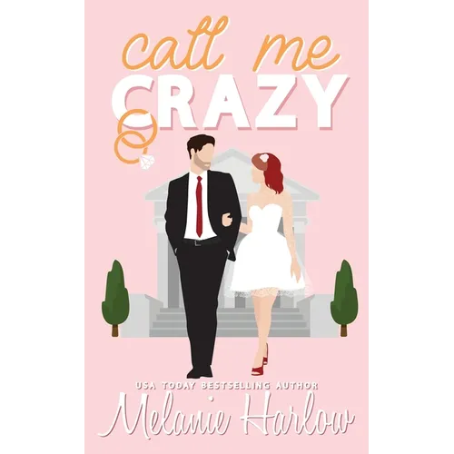 Call Me Crazy