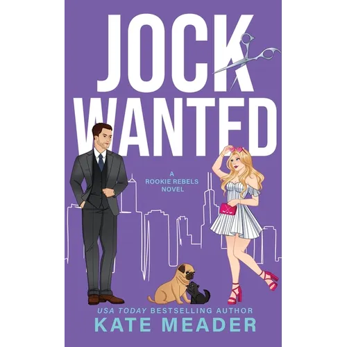 Jock Wanted (A Rookie Rebels Novel)