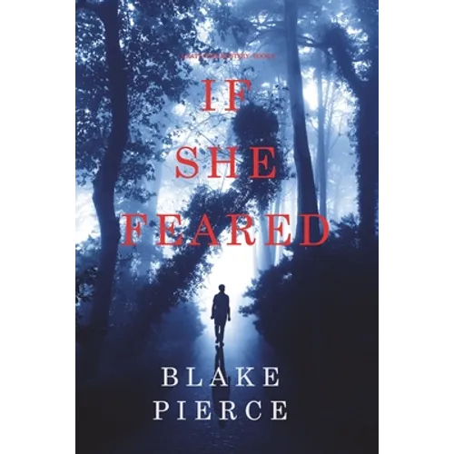 If She Feared (A Kate Wise Mystery-Book 6)