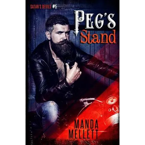 Peg's Stand (Satan's Devils MC #6)