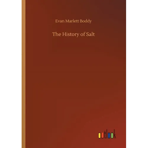 The History of Salt
