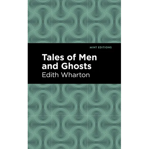 Tales of Men and Ghosts