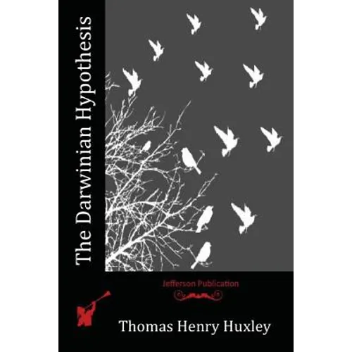 The Darwinian Hypothesis