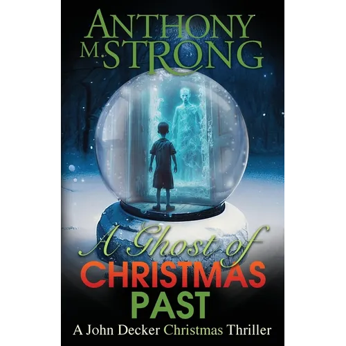 A Ghost of Christmas Past