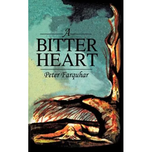 A Bitter Heart