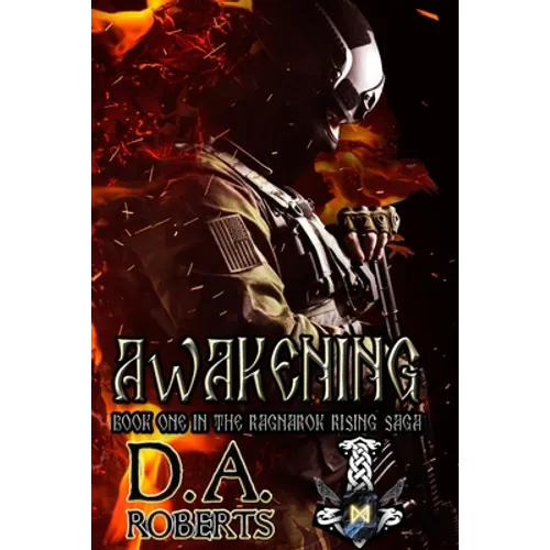 Awakening: Book One of the Ragnarok Rising Saga