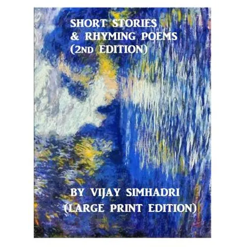 Short Stories and Rhyming Poems (2nd Edition): For Children (Large Print Version)