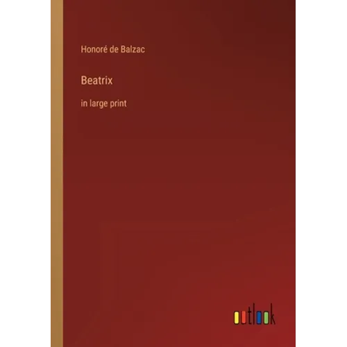 Beatrix: in large print