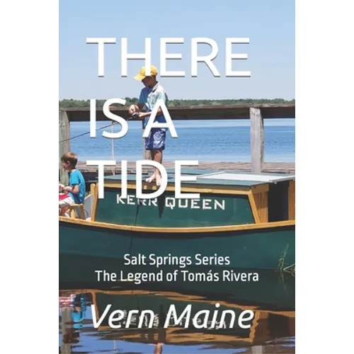 There Is a Tide: The Legend of Tomás Rivera