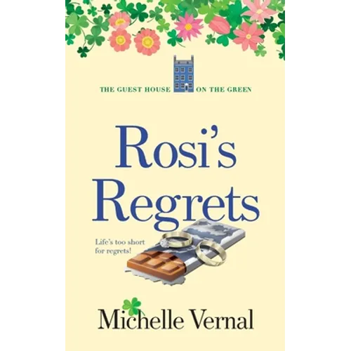 Rosi's Regrets