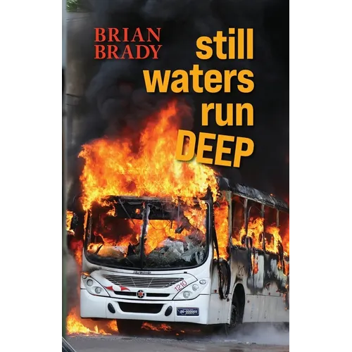 still waters run DEEP