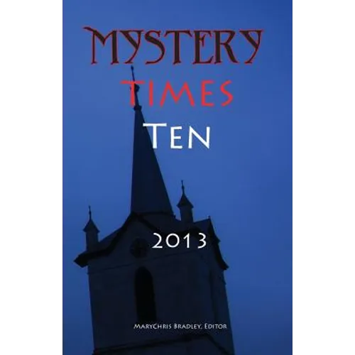 Mystery Times Ten 2013