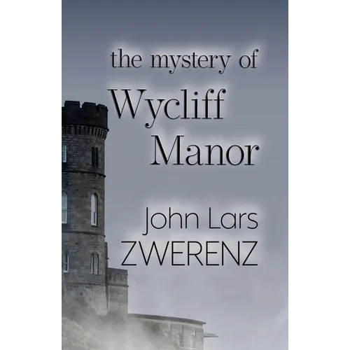 The Mystery of Wycliff Manor