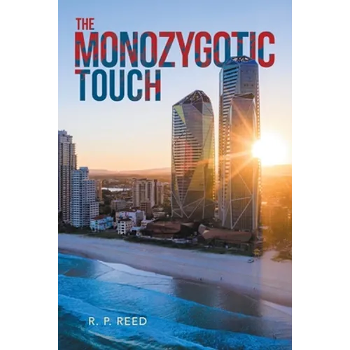 The Monozygotic Touch