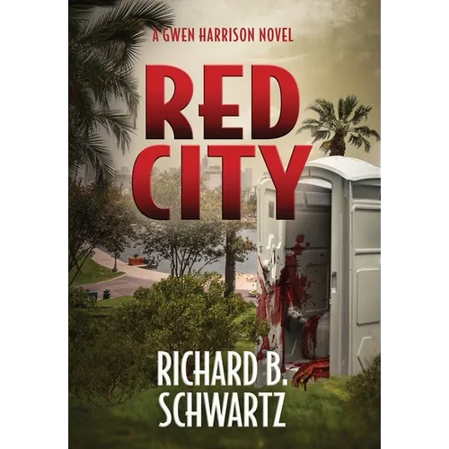 Red City: A Gwen Harrison Novel