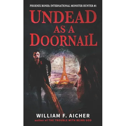 Undead as a Doornail