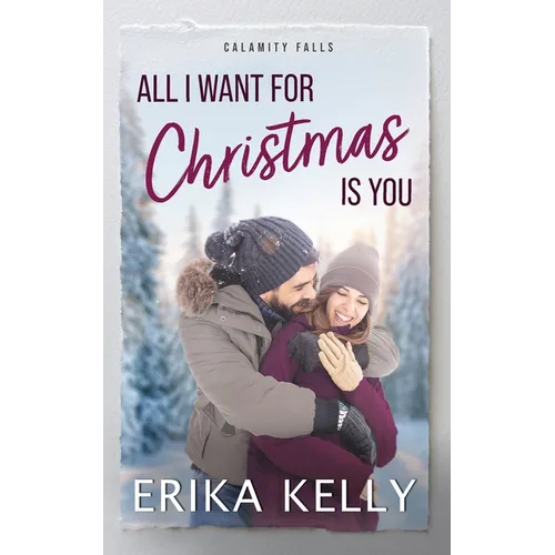 All I Want For Christmas Is You