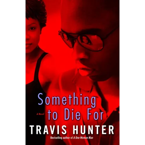 Something to Die For