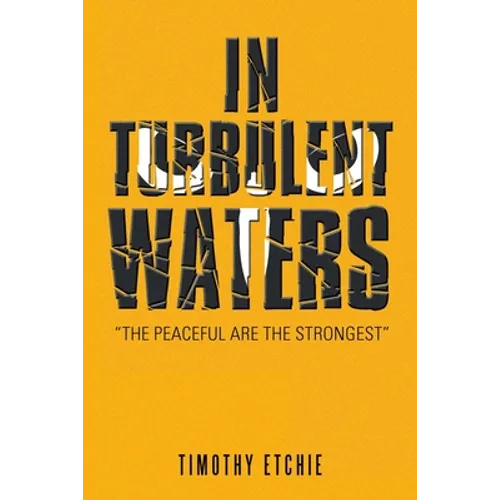 In Turbulent Waters