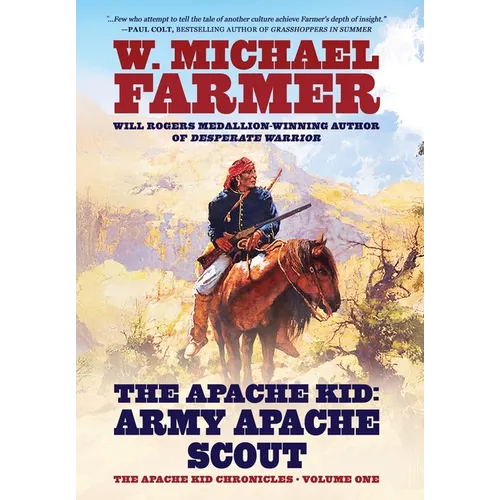 The Apache Kid: Army Apache Scout