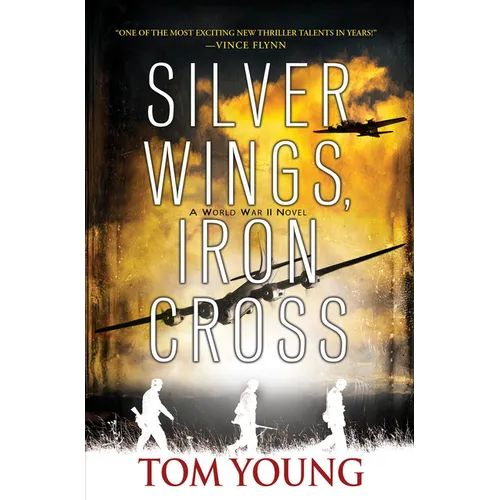 Silver Wings, Iron Cross