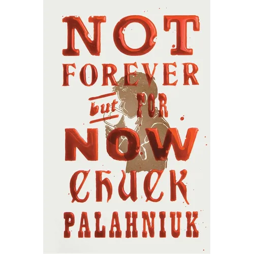 Not Forever, But for Now