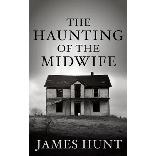 The Haunting of the Midwife