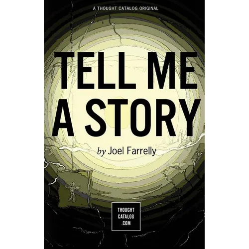 Tell Me a Story