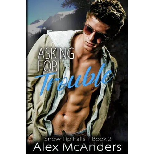 Asking for Trouble: MM Nerd/Jock Sports Romance