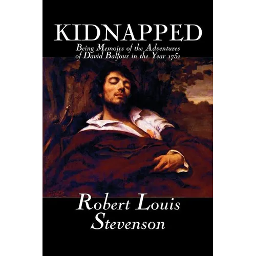 Kidnapped by Robert Louis Stevenson, Fiction, Classics, Action & Adventure