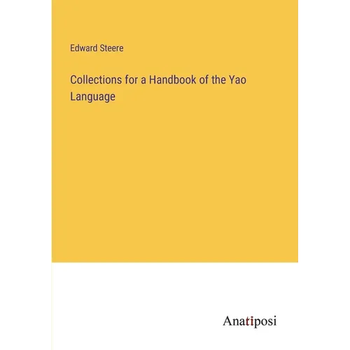 Collections for a Handbook of the Yao Language