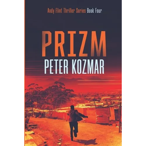 Prizm: Andy Flint Thriller Series