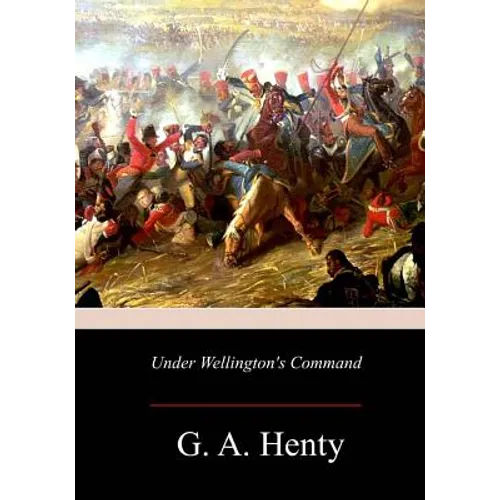 Under Wellington's Command