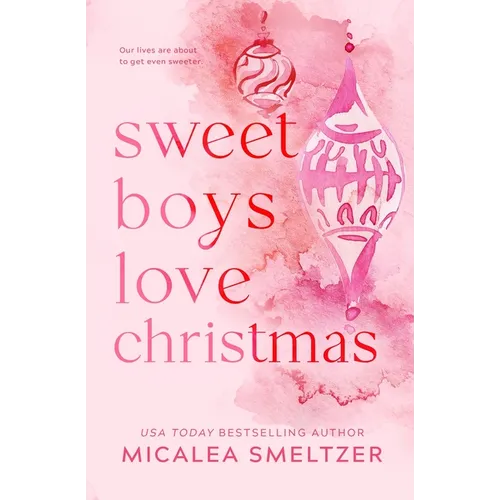 Sweet Boys Love Christmas: Special Edition