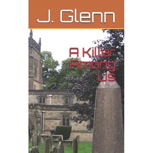 A Killer Among Us