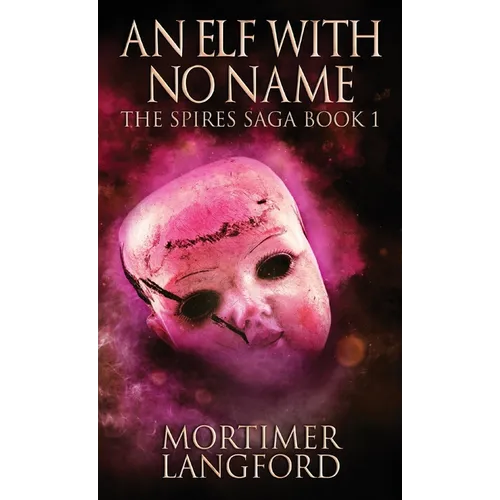 An Elf With No Name