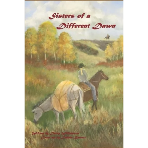 Sisters of a Different Dawn