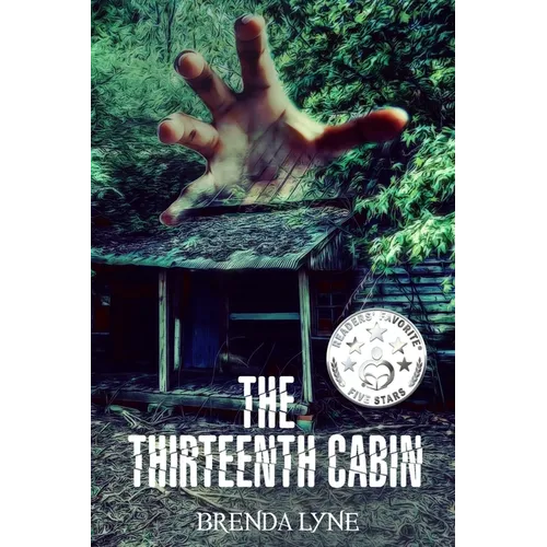 The Thirteenth Cabin: A Raegan O'Rourke Mystery